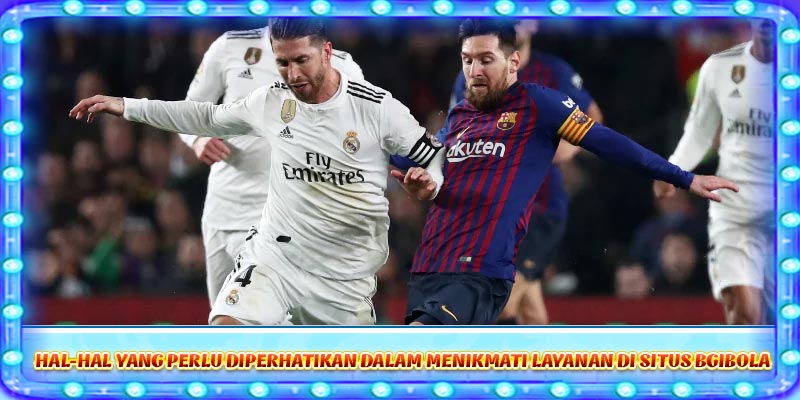 Hal-hal yang perlu diperhatikan dalam menikmati layanan di situs Bgibola